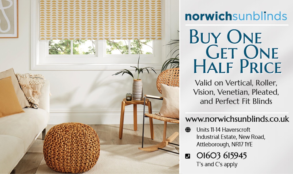 Buy One Get One Half Price on our own brand domestic blinds from Norwich Sunblinds
